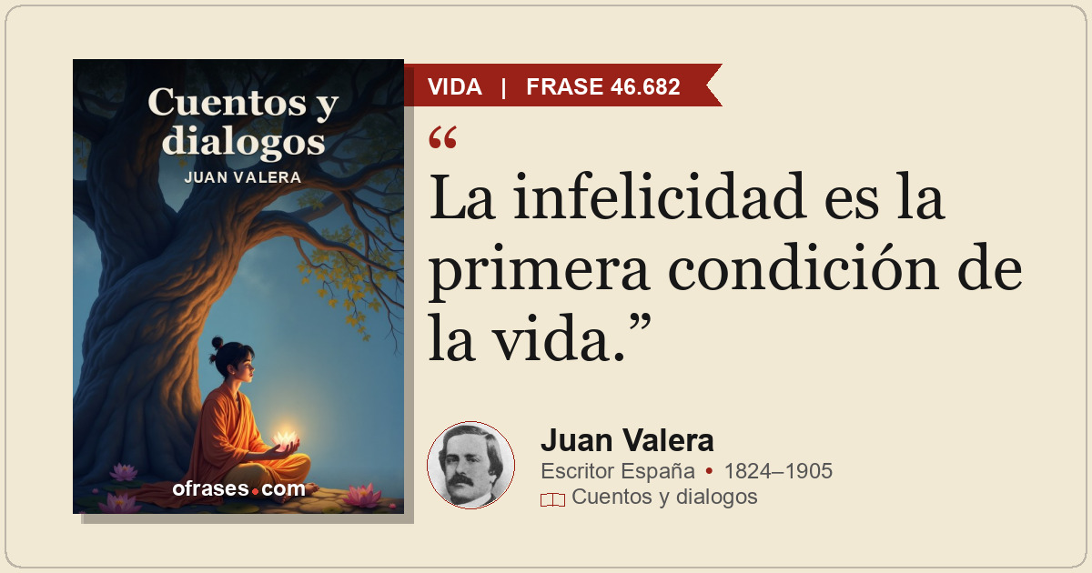 La infelicidad es la primera condición de la vida.