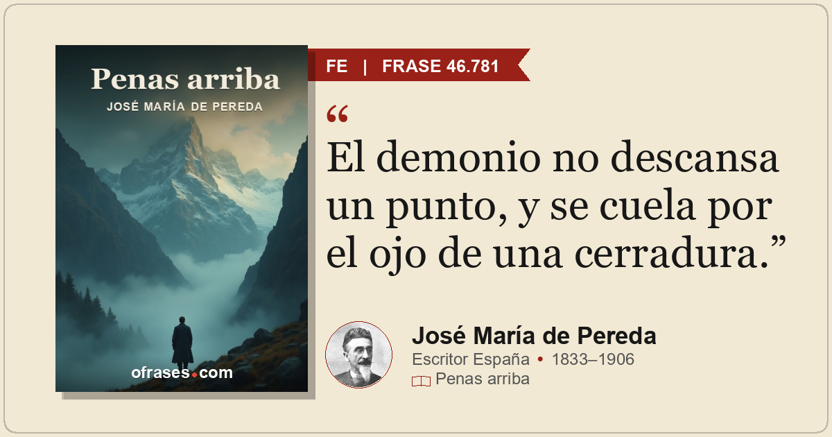 El demonio no descansa un punto, y se cuela por el ojo de una cerradura.