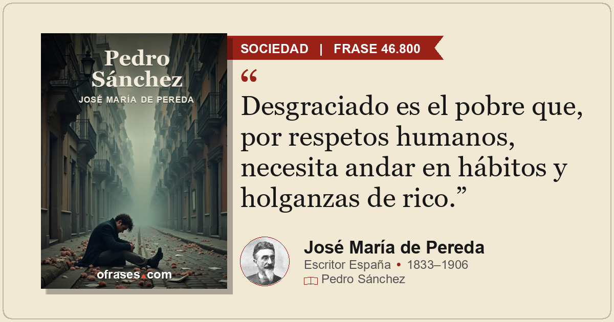 Desgraciado es el pobre que, por respetos humanos, necesita andar en hábitos y h...