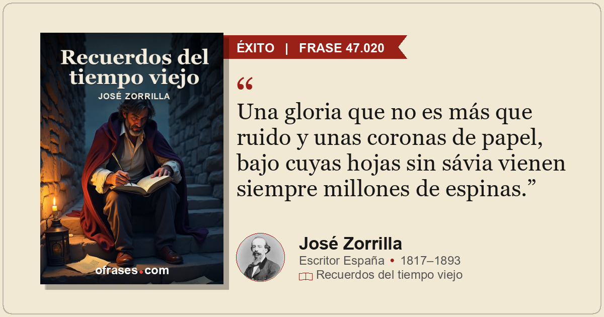 Una gloria que no es más que ruido y unas coronas de papel, bajo cuyas hojas sin...