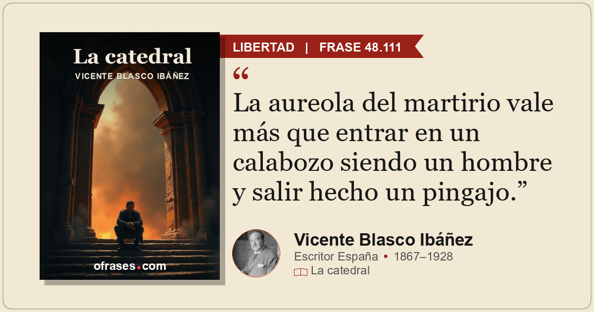 La aureola del martirio vale más que entrar en un calabozo siendo un hombre y sa...