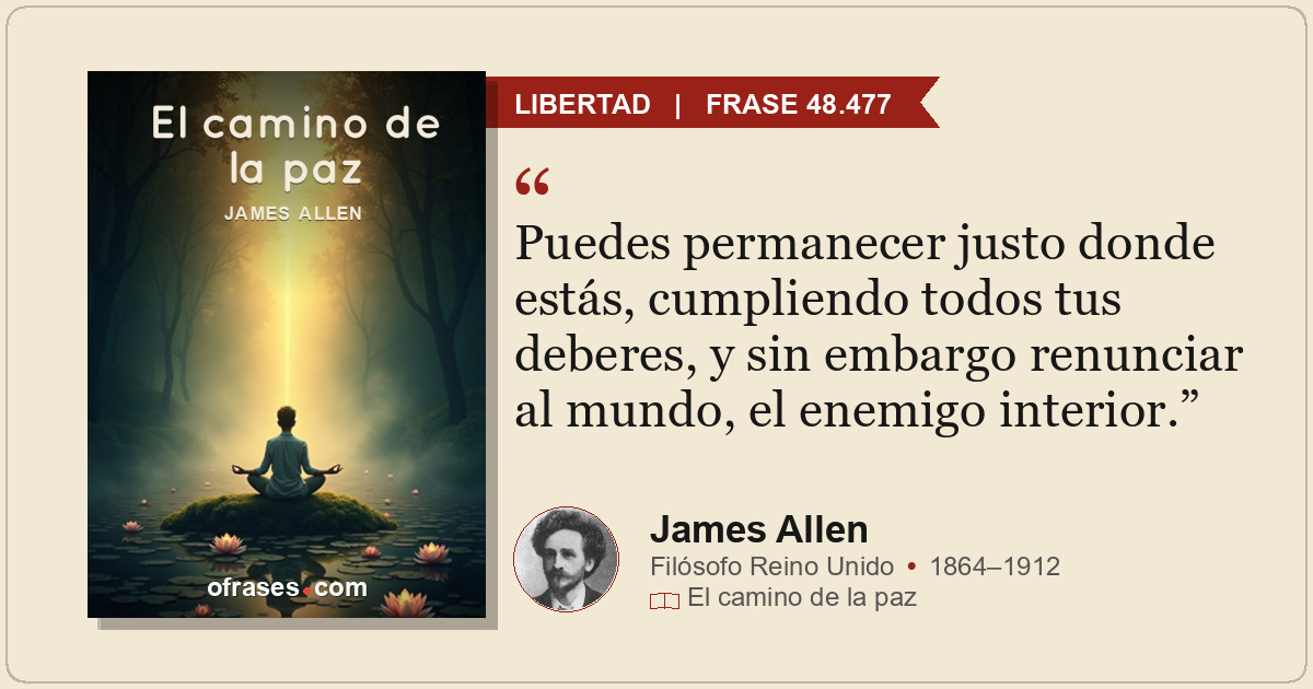 Puedes permanecer justo donde estás, cumpliendo todos tus deberes, y sin embargo...