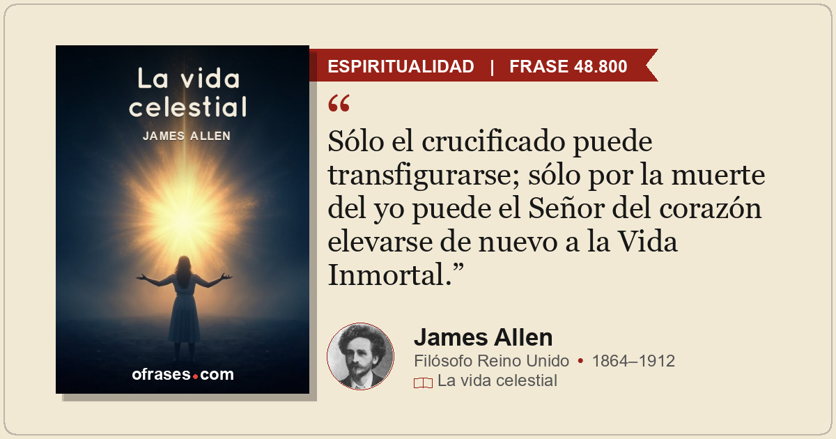 Sólo el crucificado puede transfigurarse; sólo por la muerte del yo puede el Señ...