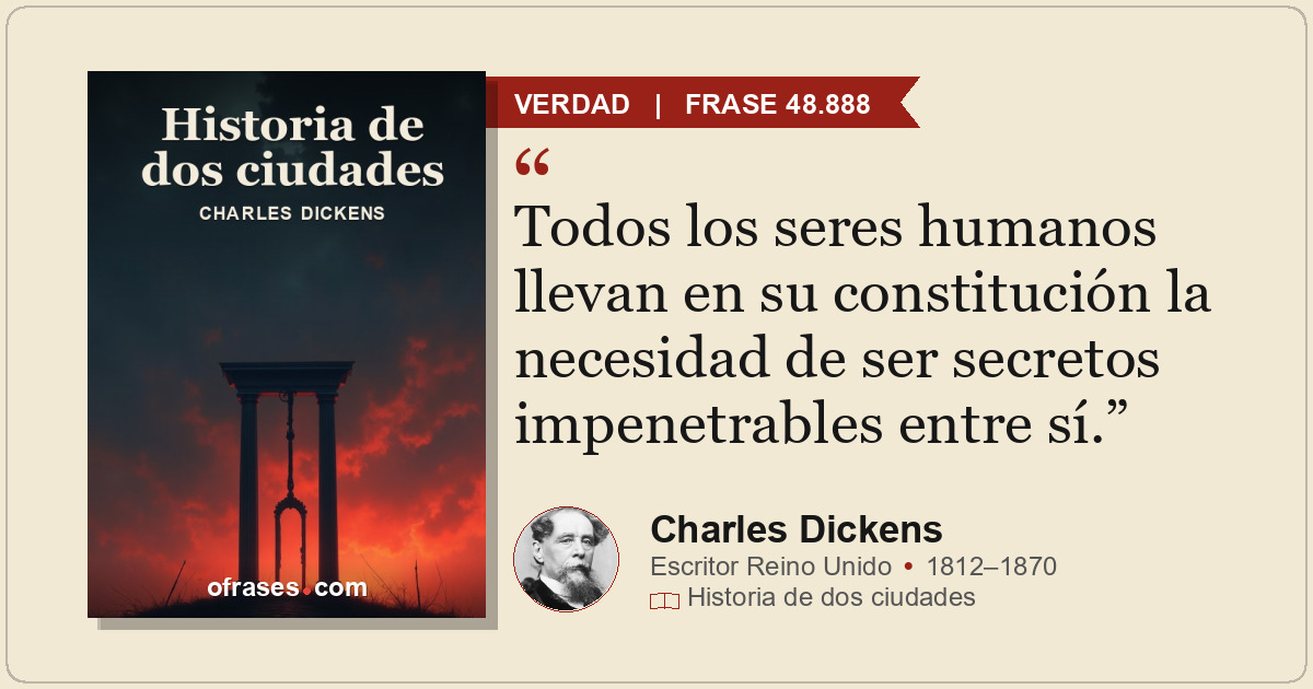 Todos los seres humanos llevan en su constitución la necesidad de ser secretos i...