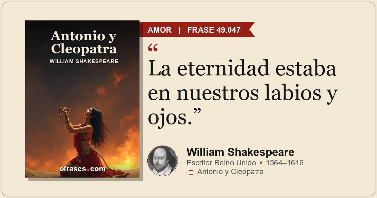 La eternidad estaba en nuestros labios y ojos.