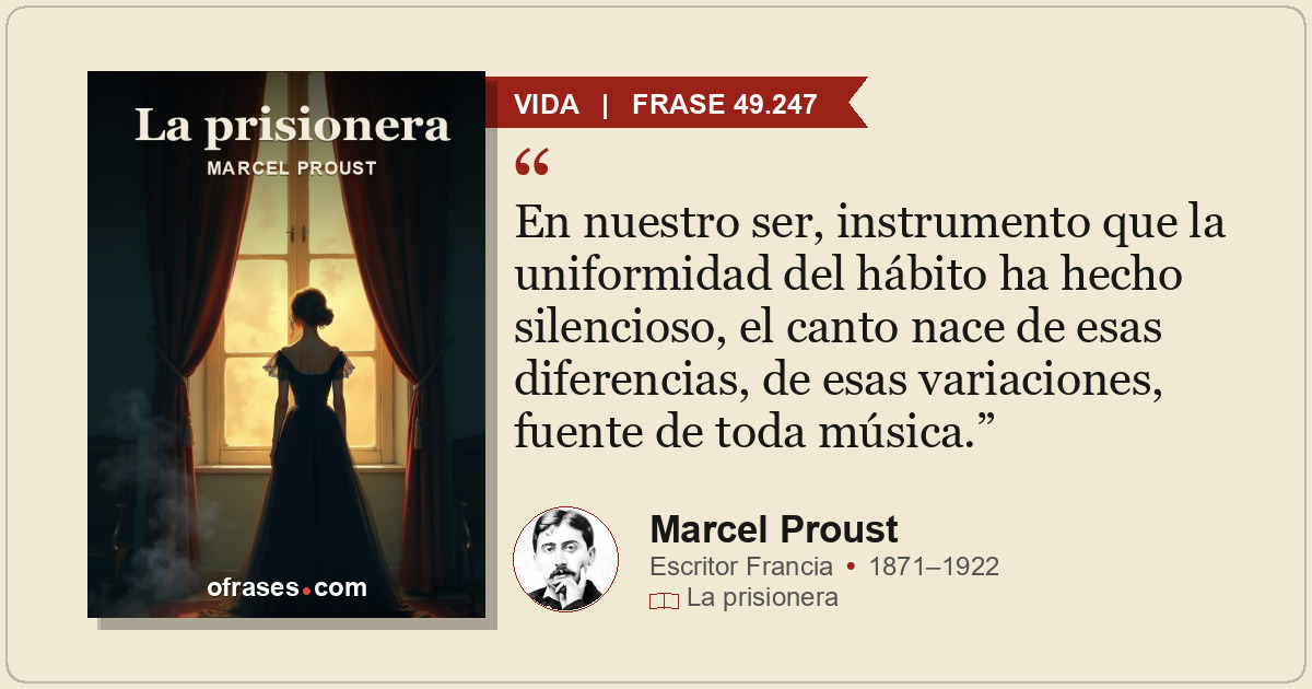 En nuestro ser, instrumento que la uniformidad del hábito ha hecho silencioso, e...