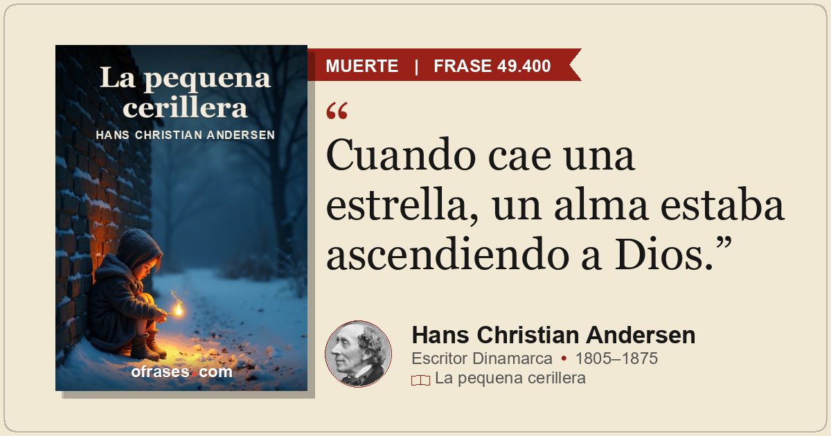 Cuando cae una estrella, un alma estaba ascendiendo a Dios.