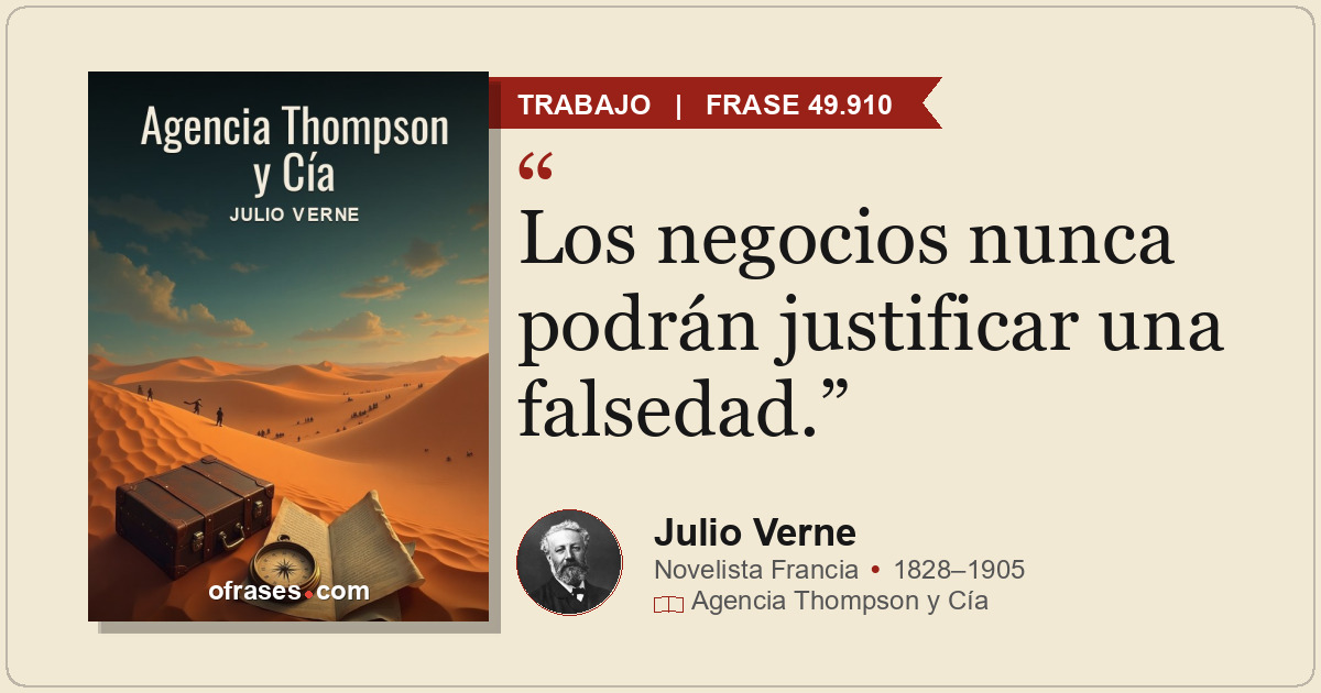 Los negocios nunca podrán justificar una falsedad.