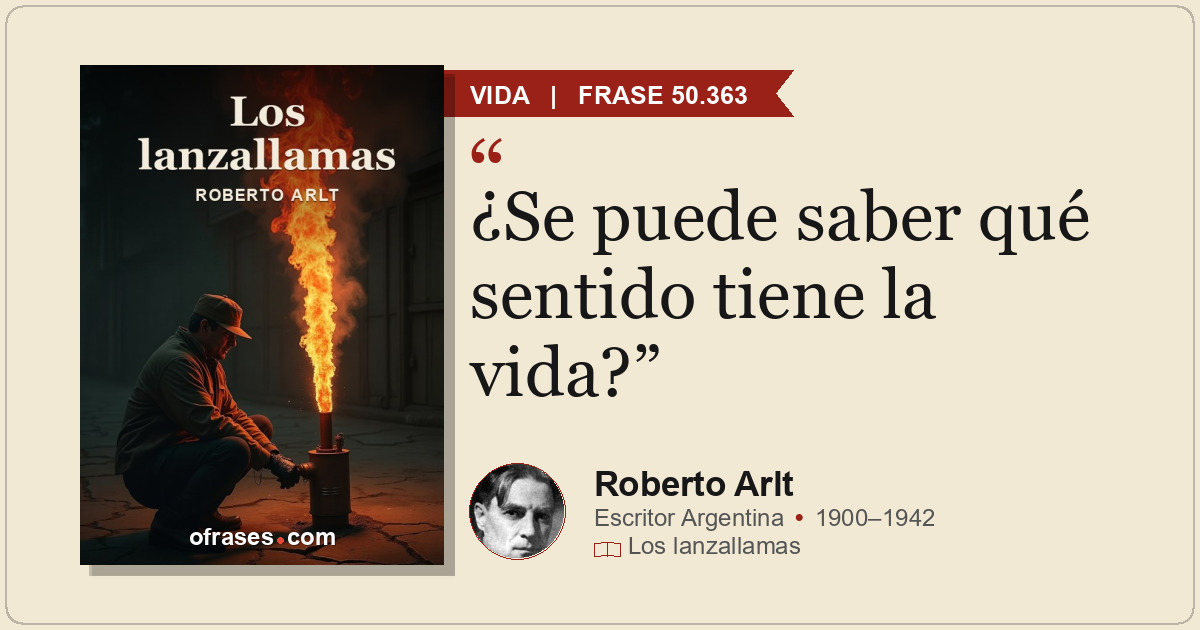 ¿Se puede saber qué sentido tiene la vida?
