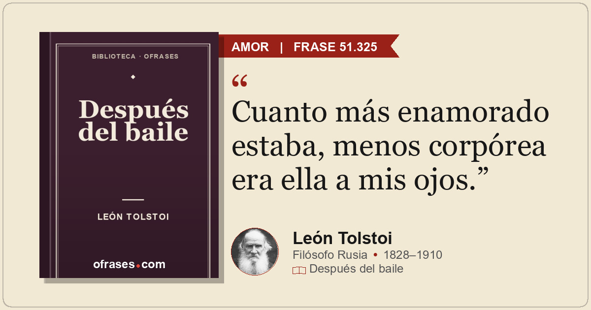 Cuanto más enamorado estaba, menos corpórea era ella a mis ojos.
