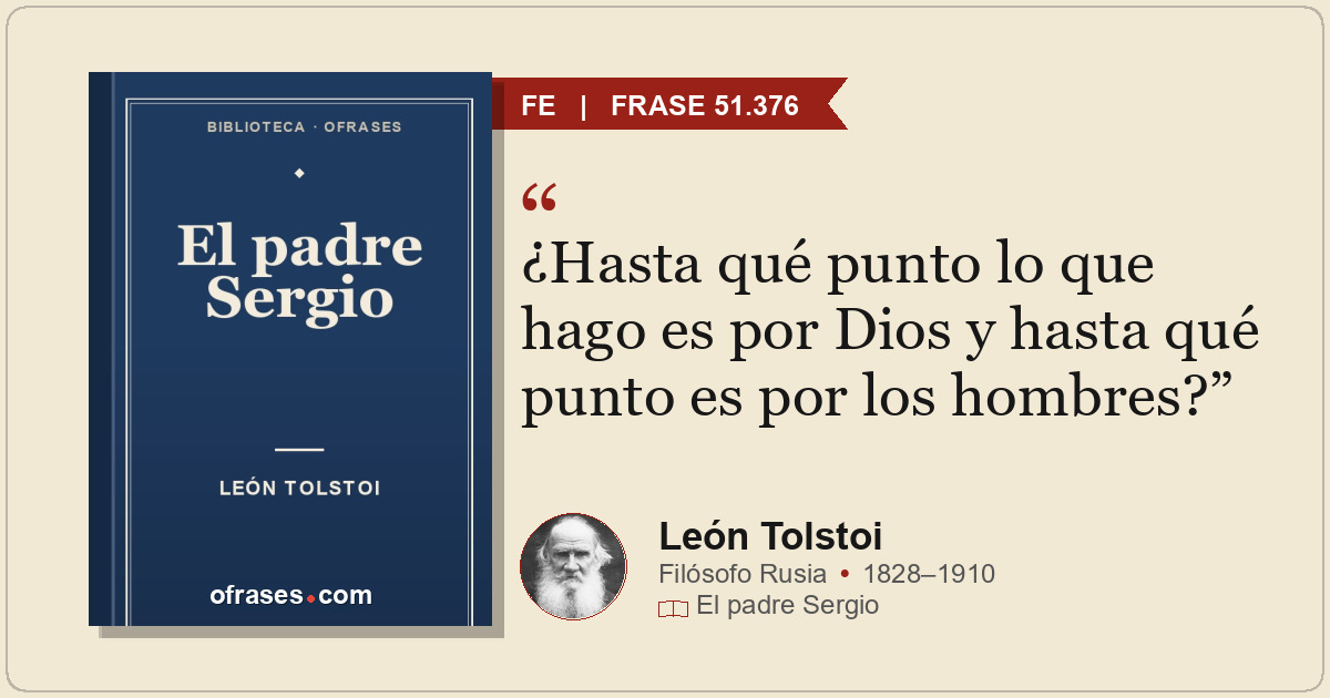 ¿Hasta qué punto lo que hago es por Dios y hasta qué punto es por los hombres?
