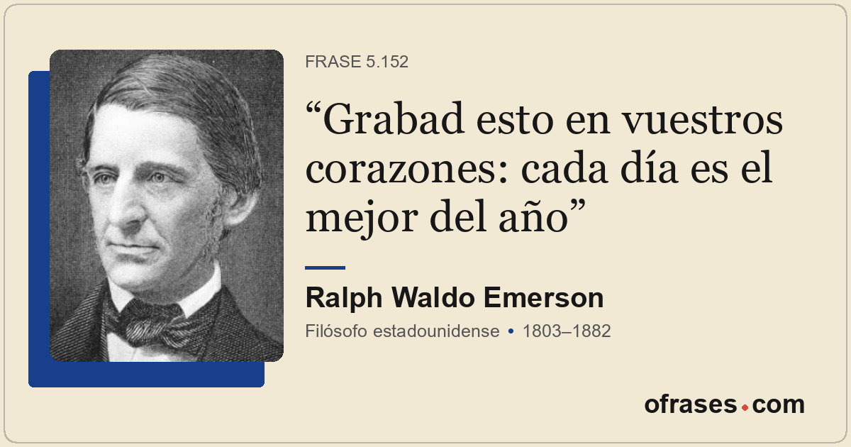 Grabad esto en vuestros corazones: cada día es el mejor del año