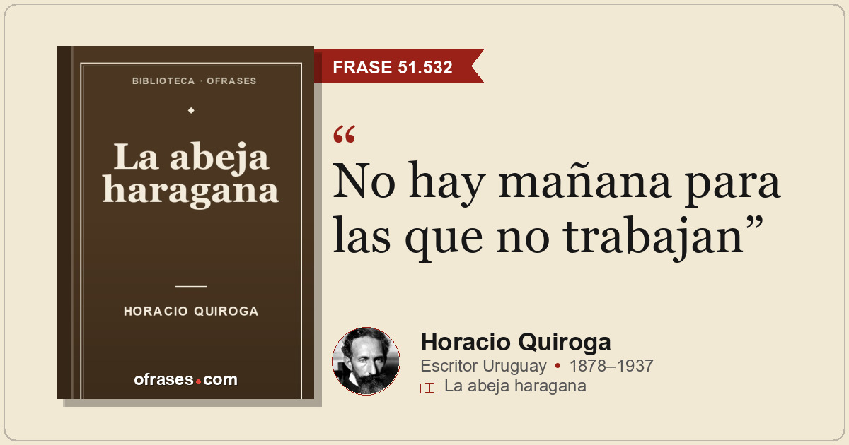 No hay mañana para las que no trabajan