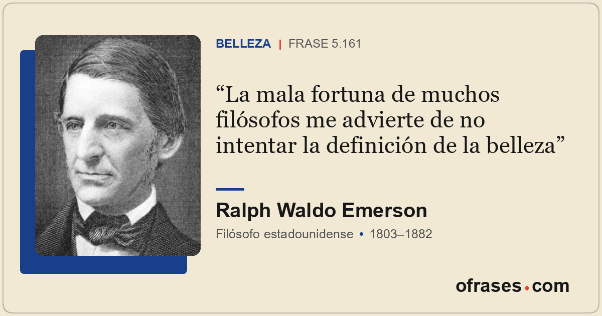 La mala fortuna de muchos filósofos me advierte de no intentar la definición de...