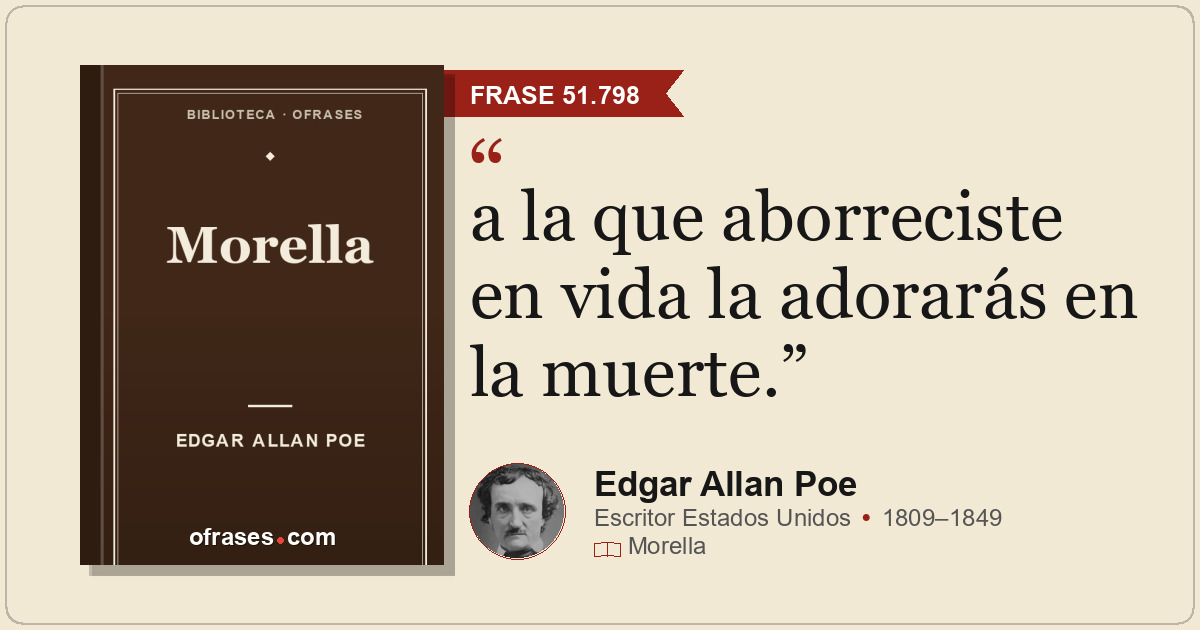 a la que aborreciste en vida la adorarás en la muerte.