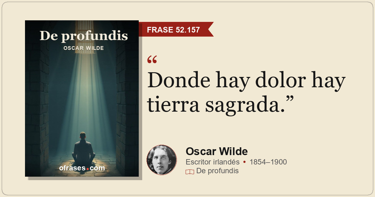 Donde hay dolor hay tierra sagrada.