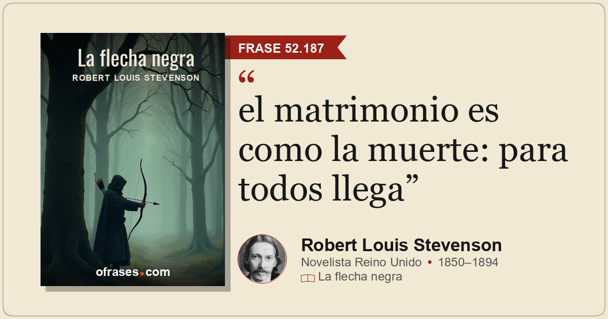 el matrimonio es como la muerte: para todos llega