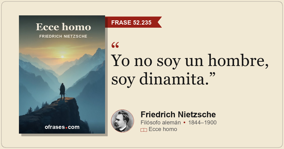 Yo no soy un hombre, soy dinamita.