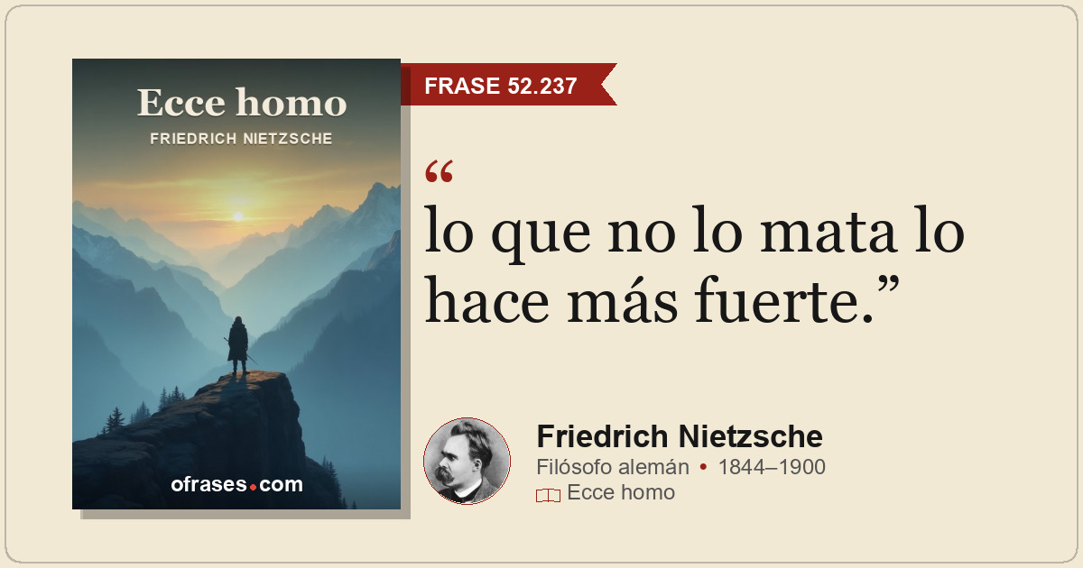 lo que no lo mata lo hace más fuerte.