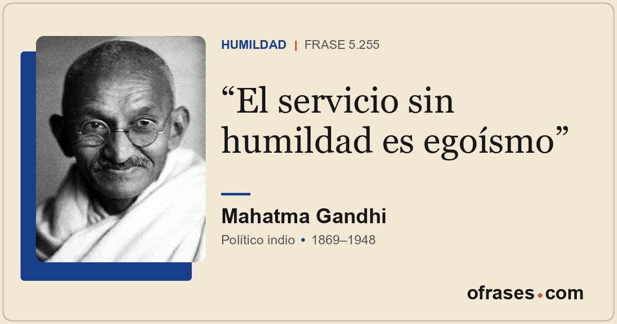 El servicio sin humildad es egoísmo