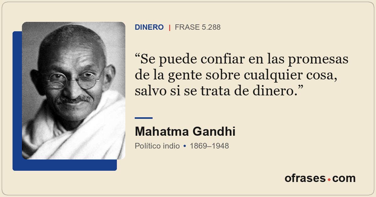 Se puede confiar en las promesas de la gente sobre cualquier cosa, salvo si se t...