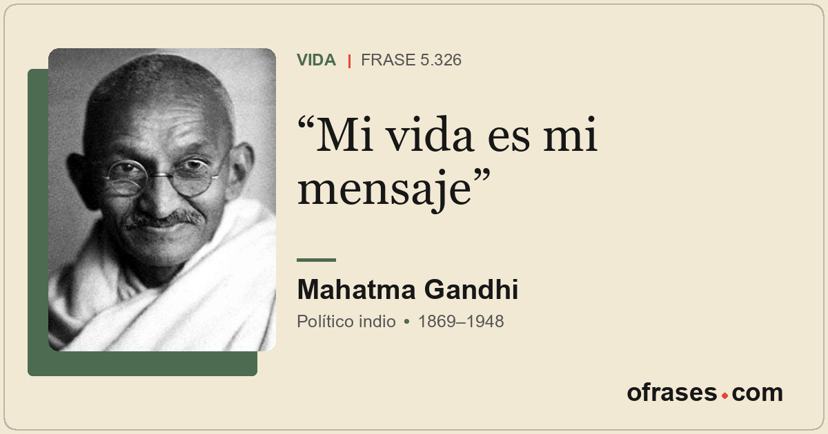Mi vida es mi mensaje