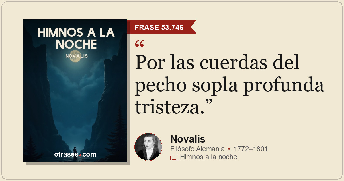 Por las cuerdas del pecho sopla profunda tristeza.