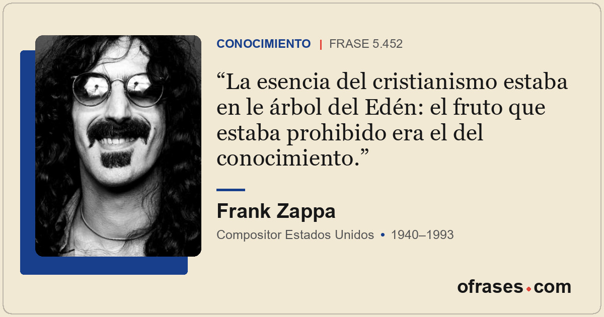 La esencia del cristianismo estaba en le árbol del Edén: el fruto que estaba pro...