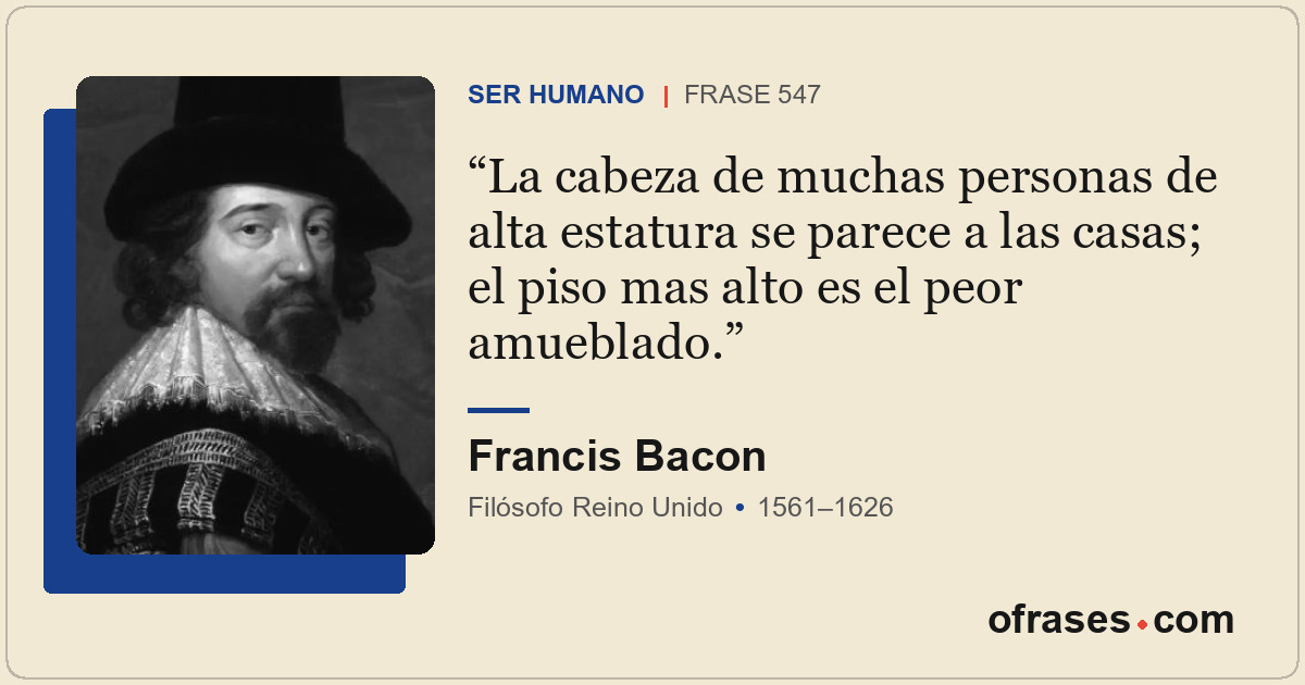 La cabeza de muchas personas de alta estatura se parece a las casas; el piso mas...