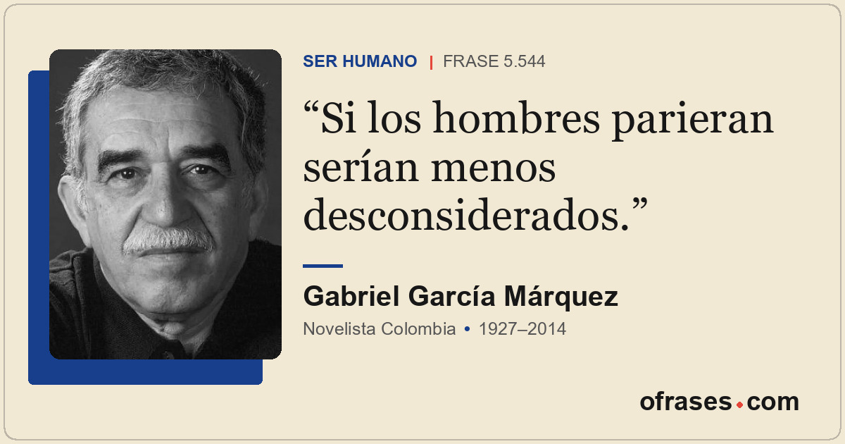 Si los hombres parieran serían menos desconsiderados.