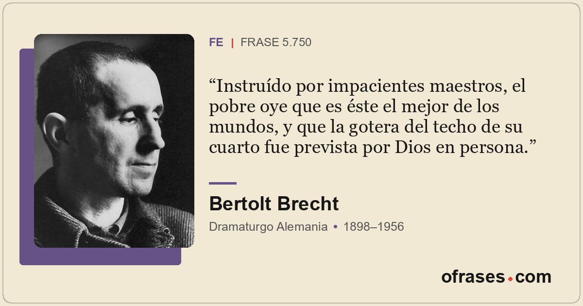 Instruído por impacientes maestros, el pobre oye que es éste el mejor de los mun...