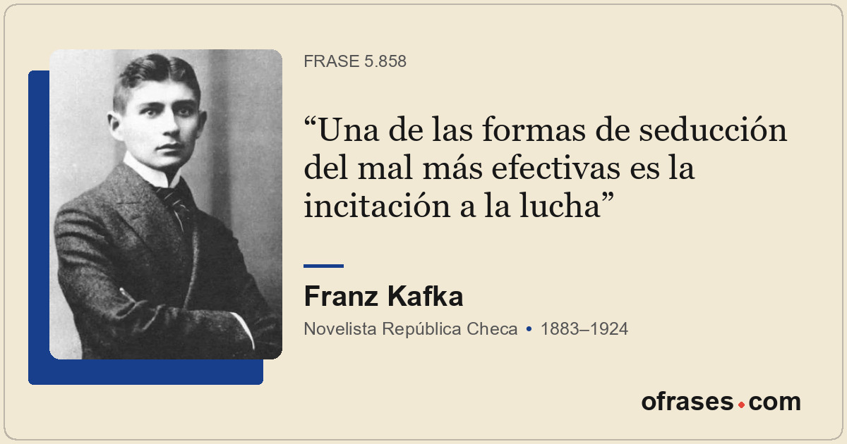 Una de las formas de seducción del mal más efectivas es la incitación a la lucha