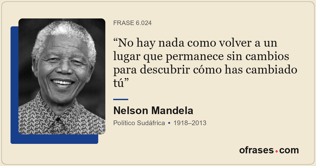 No hay nada como volver a un lugar que permanece sin cambios para descubrir cómo...