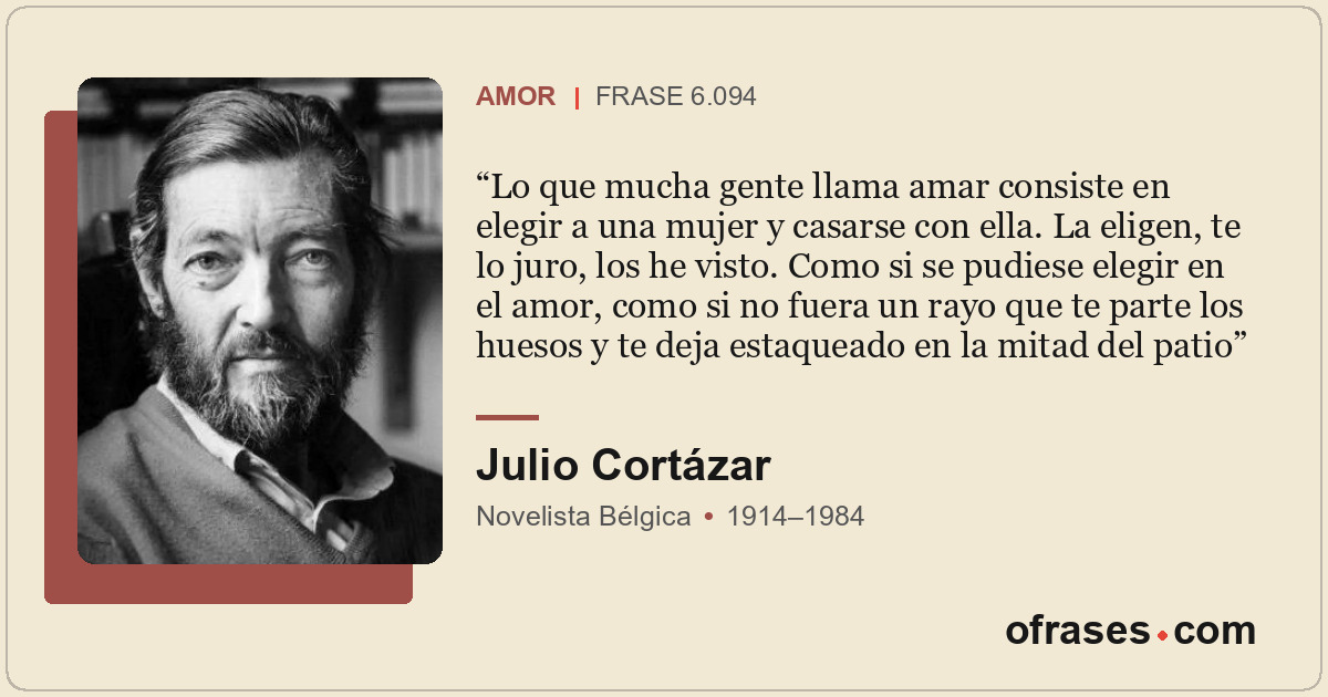 Lo que mucha gente llama amar consiste en elegir a una mujer y casarse con ella....