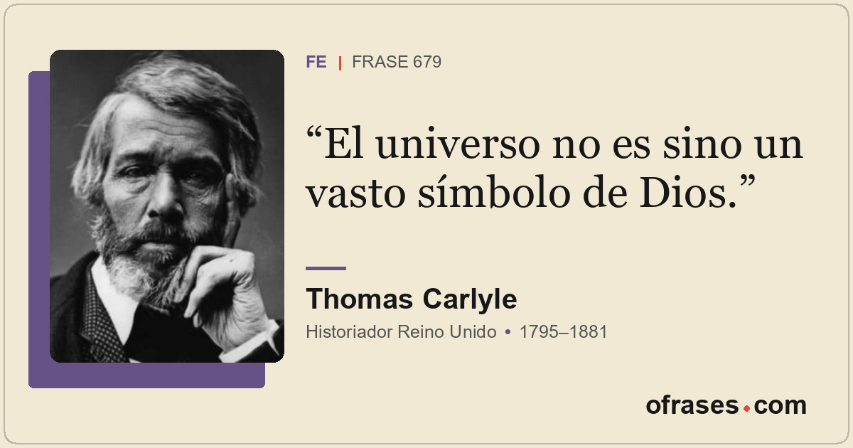 El universo no es sino un vasto símbolo de Dios.