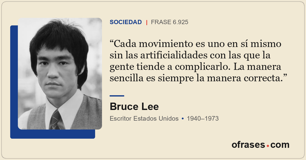 Cada movimiento es uno en sí mismo sin las artificialidades con las que la gente...
