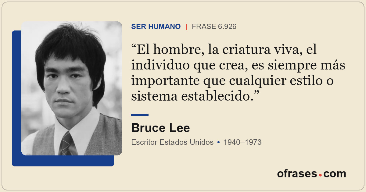 El hombre, la criatura viva, el individuo que crea, es siempre más importante qu...