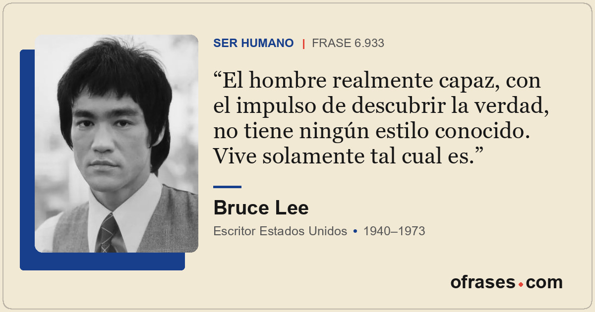 El hombre realmente capaz, con el impulso de descubrir la verdad, no tiene ningú...