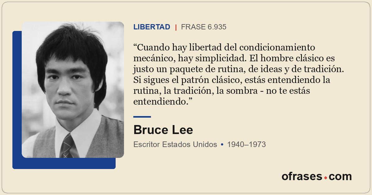 Cuando hay libertad del condicionamiento mecánico, hay simplicidad. El hombre cl...