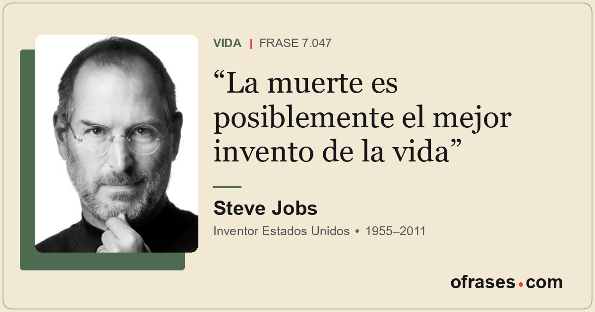 La muerte es posiblemente el mejor invento de la vida