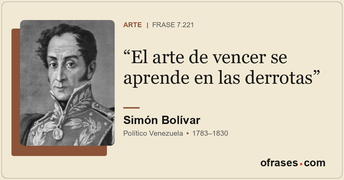 El arte de vencer se aprende en las derrotas