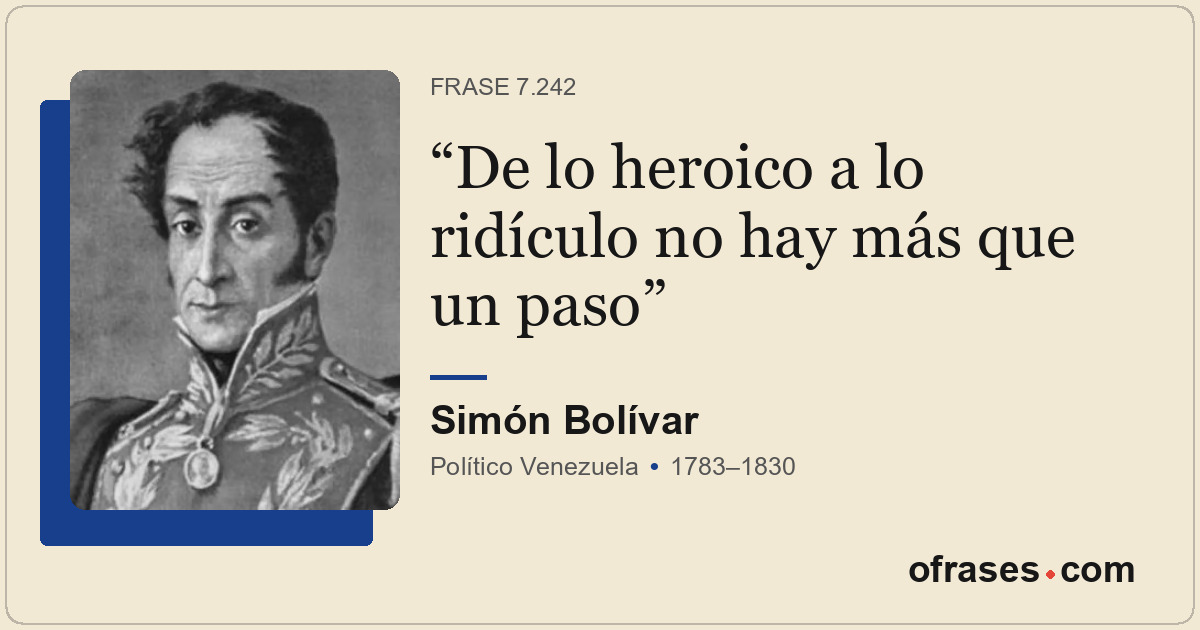 De lo heroico a lo ridículo no hay más que un paso