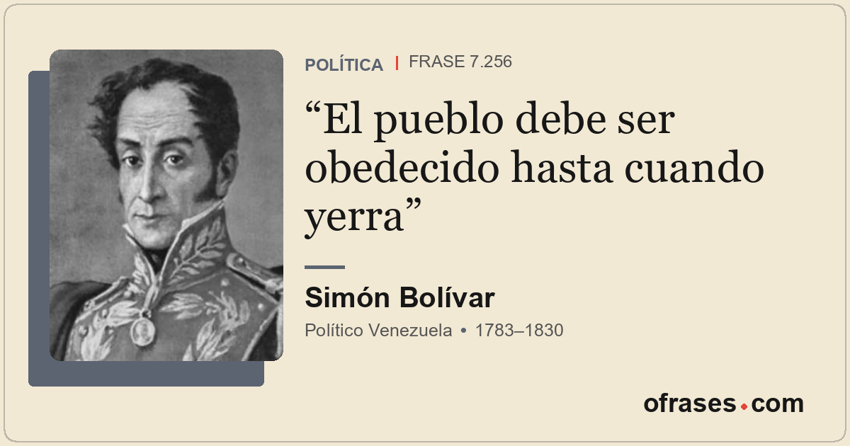 El pueblo debe ser obedecido hasta cuando yerra