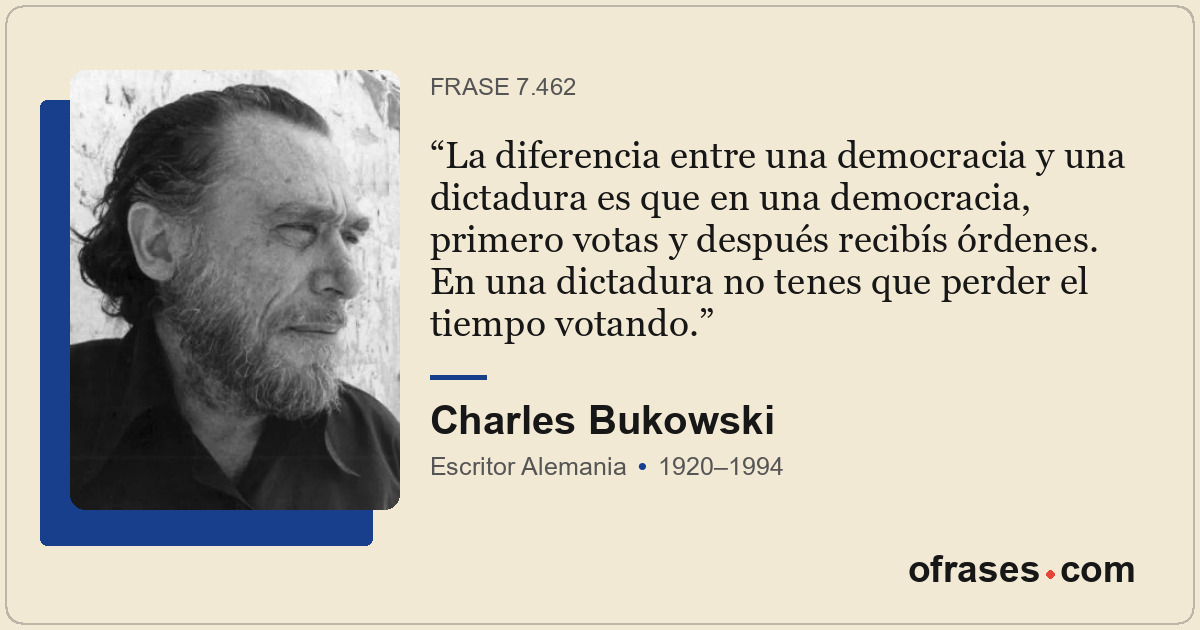 La diferencia entre una democracia y una dictadura es que en una democracia, pri...