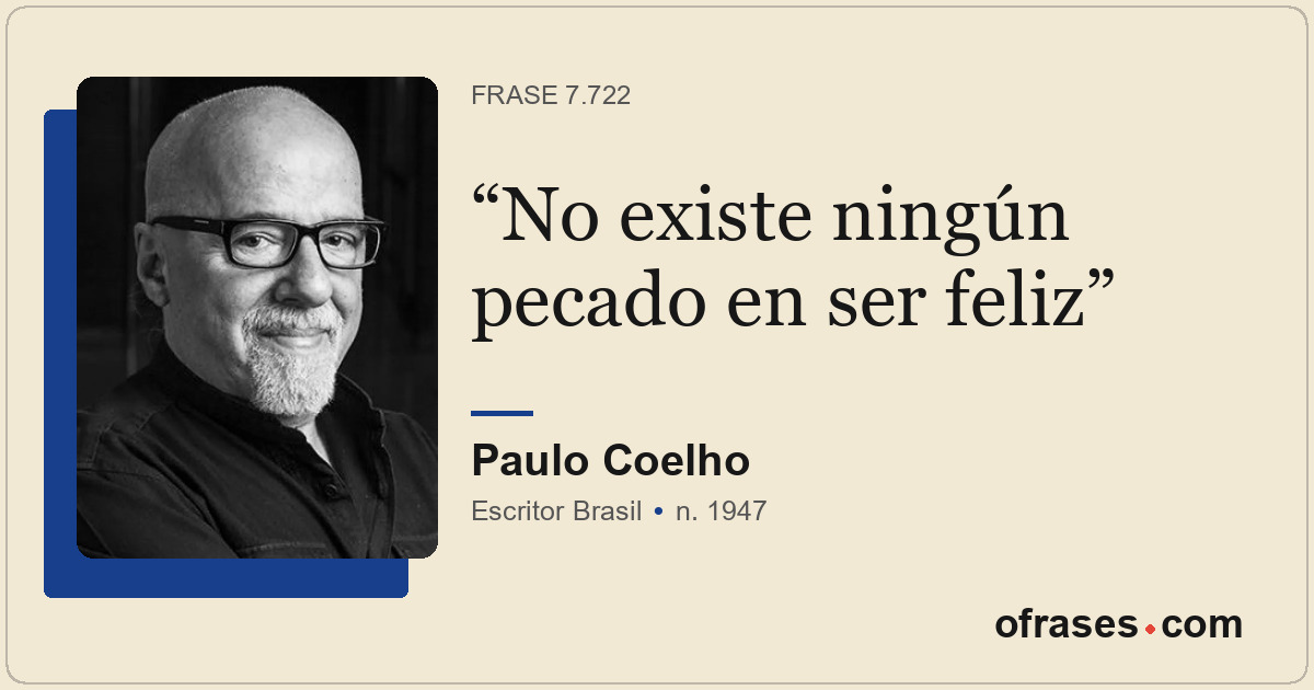 No existe ningún pecado en ser feliz