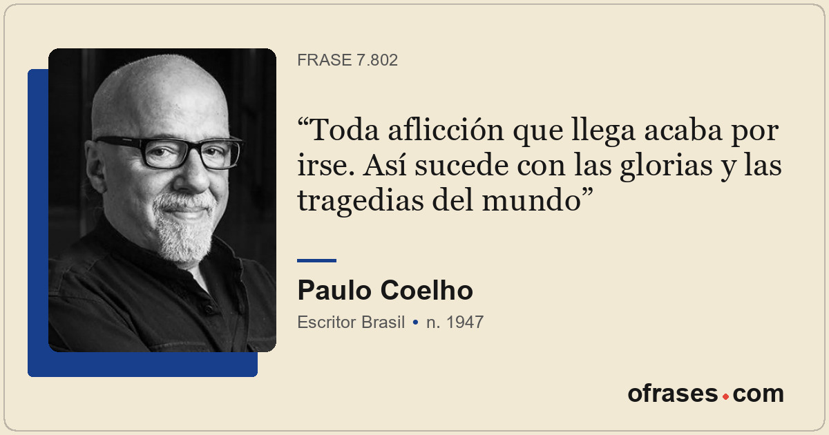 Toda aflicción que llega acaba por irse. Así sucede con las glorias y las traged...