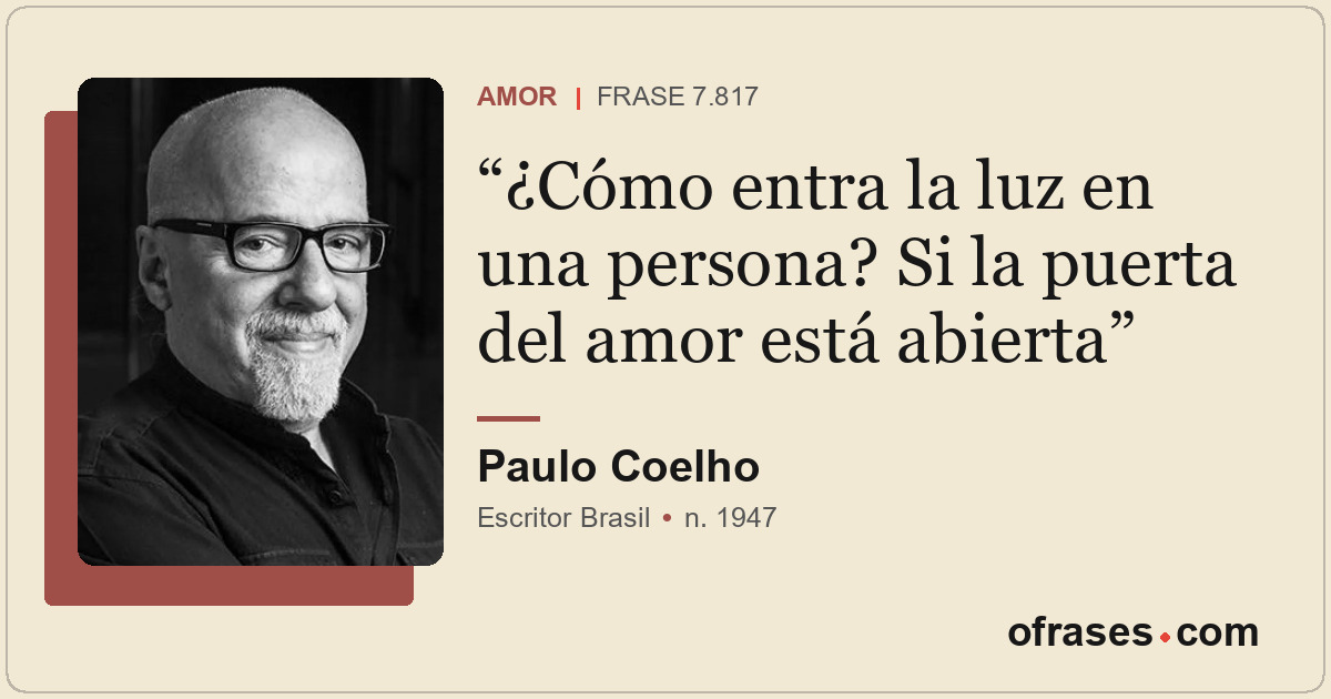 ¿Cómo entra la luz en una persona? Si la puerta del amor está abierta
