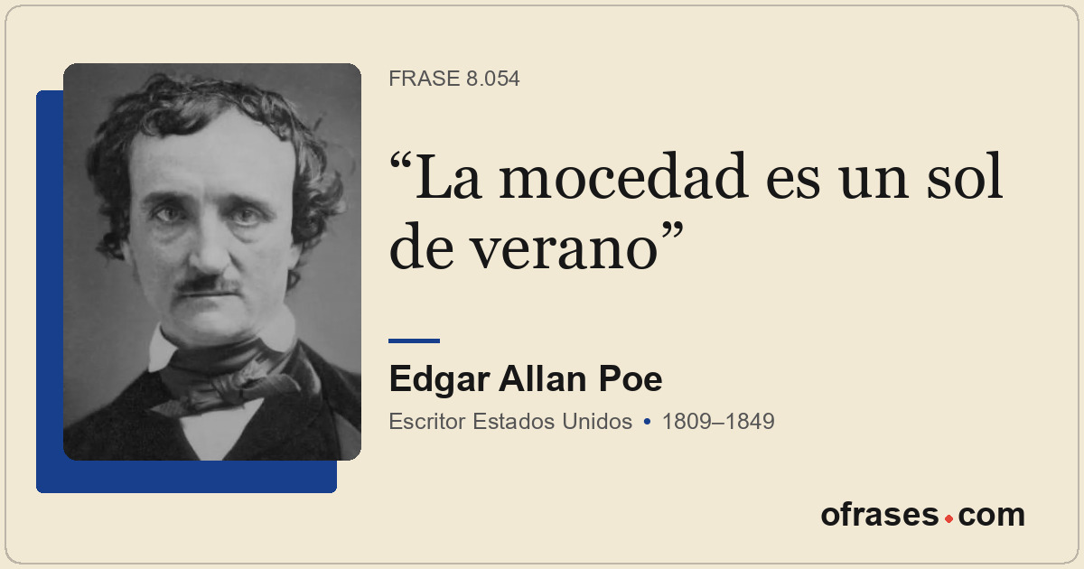 La mocedad es un sol de verano