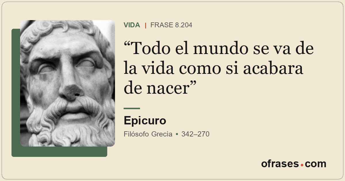 Todo el mundo se va de la vida como si acabara de nacer