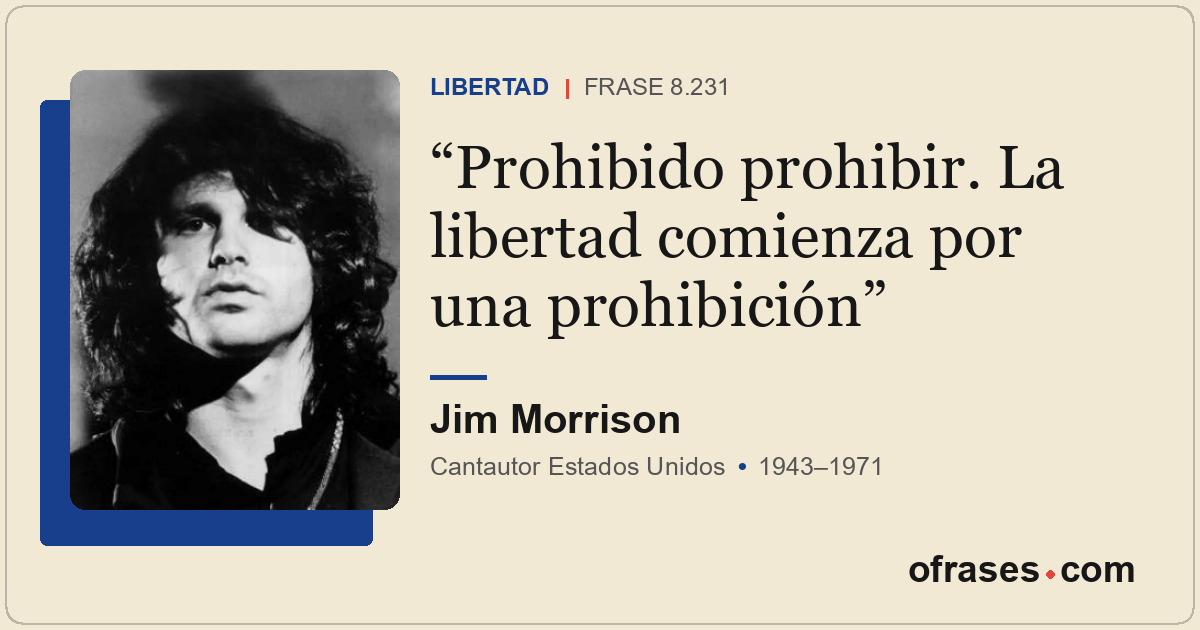 Prohibido prohibir. La libertad comienza por una prohibición